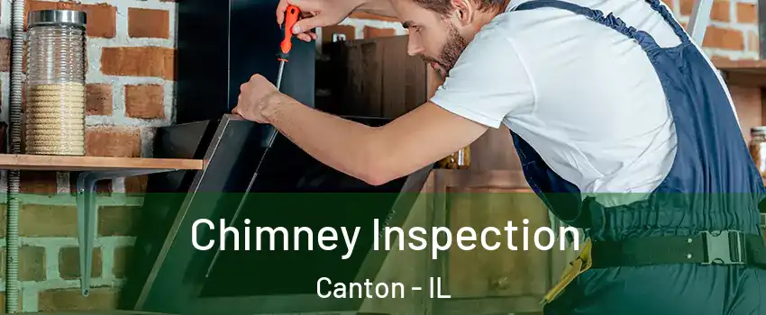  Chimney Inspection Canton - IL