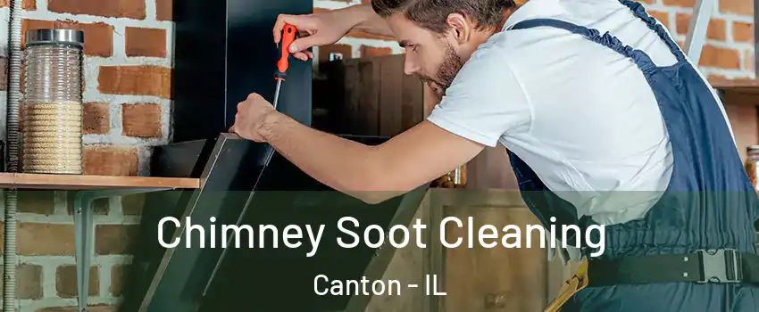  Chimney Soot Cleaning Canton - IL