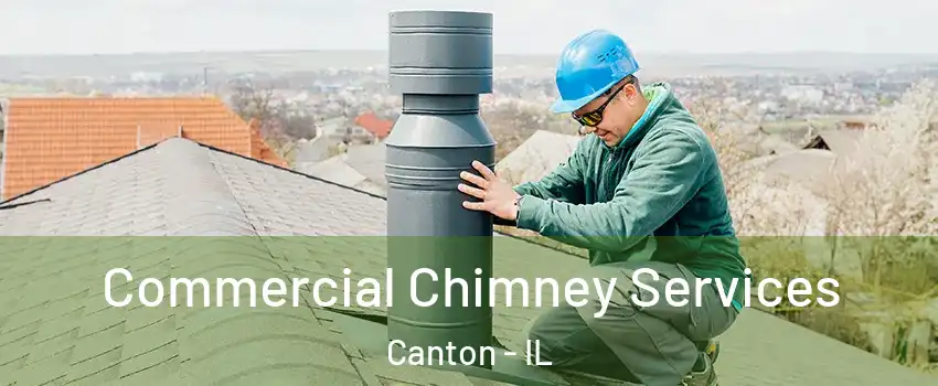  Commercial Chimney Services Canton - IL