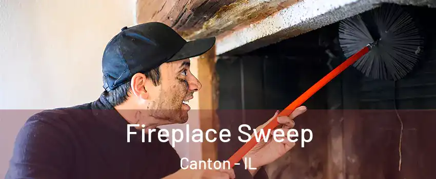  Fireplace Sweep Canton - IL