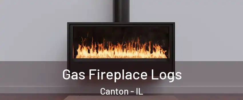  Gas Fireplace Logs Canton - IL