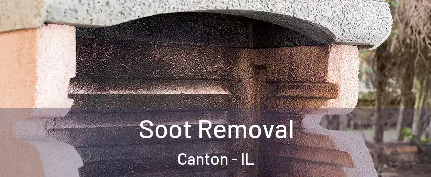  Soot Removal Canton - IL